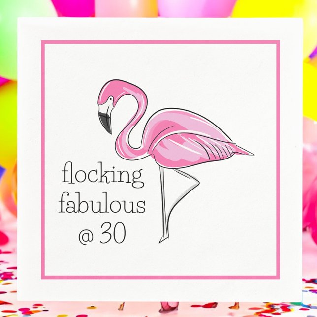 Flamingo Flocking Fabulous at Thirty Border Party Napkin (Creator Uploaded)