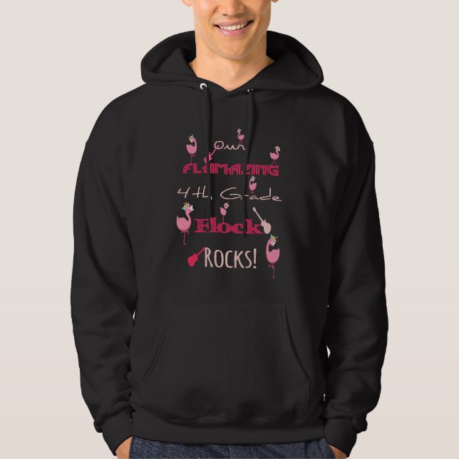 Flamingo Fourth Grade Flamazing Flock Rocks Teache Hoodie (Front)