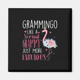 Flamingo Grammingo Like A Normal Grammy Gift Funny Magnet