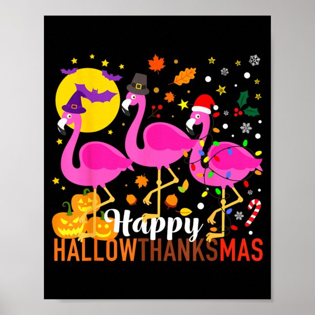 Flamingo Halloween Thanksgiving Christmas Poster (Front)