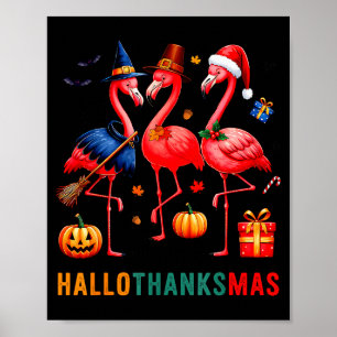 Flamingo Happy Hallothanksmas Funny Halloween Than Poster