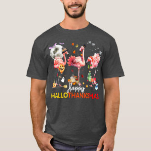 Flamingo Happy Hallothanksmas Funny Halloween Than T-Shirt