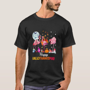 Flamingo Happy Hallothanksmas Funny Halloween Than T-Shirt