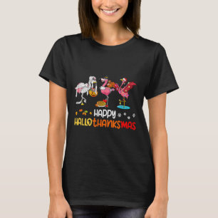 Flamingo Happy Hallothanksmas Halloween Thanksgivi T-Shirt