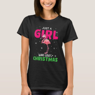 Flamingo Just A Girl Who Loves Christmas Women T-Shirt