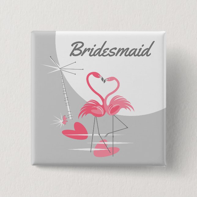 Flamingo Love Large Moon Bridesmaid button square (Front)