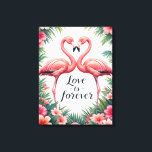 Flamingo Love Tropical Decor<br><div class="desc">Brighten up any space with this stunning flamingo love artwork! Featuring two elegant flamingos forming a heart shape, surrounded by lush tropical leaves and soft pink tones, this design exudes romance and serenity. The phrase “Love Forever” adds a sentimental touch, making it a wonderful choice for anniversaries, weddings, or Valentine’s...</div>