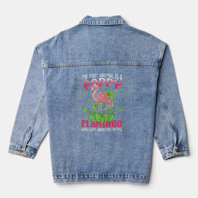 Flamingo  My Spirit Animal Is Poppy Flamingo  Denim Jacket (Back)