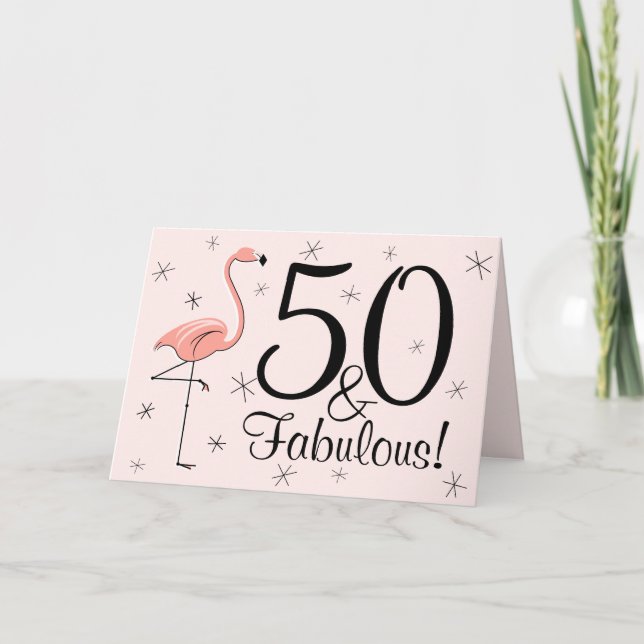 Flamingo Pink 50 and Fabulous! happy birthday card (Front)