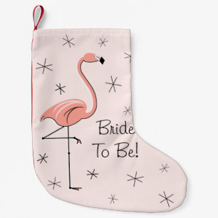 Flamingo Pink Bride To Be! stocking one sided