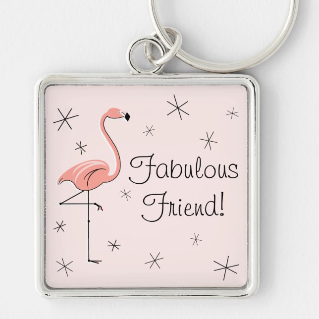 Flamingo Pink 'Fabulous Friend!' keychain premium (Front)