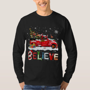 Flamingo Riding Red Truck Christmas Tree Believe S T-Shirt
