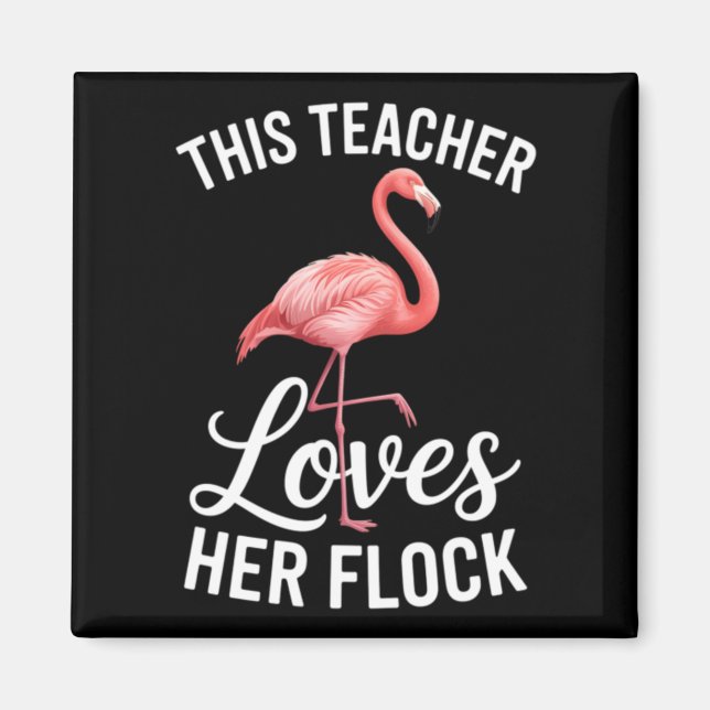 Flamingo Teacher Cl Magnet (Front)