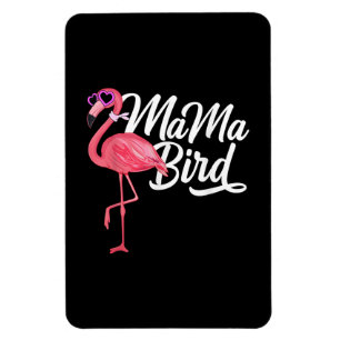 Flamingo Theme Birthday Gift - Mama Bird Flamingo Magnet