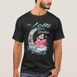 Flamingo This Lolli Loves Her Grandkids To The Moo T-Shirt