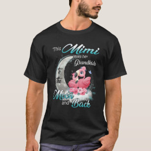 Flamingo This Mimi Loves Her Grandkids To The Moon T-Shirt