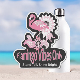 Flamingo Vibes Only Whimsical Pink Flamingo
