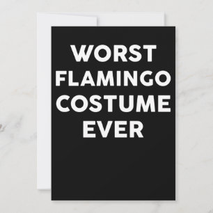Flamingo Worst Flamingo Costume Ever Save The Date