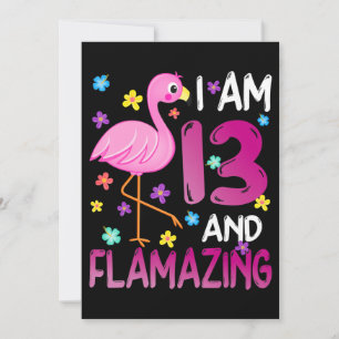 Flamingos I Am 13 Flamazing Amazing 13th Birthday Save The Date