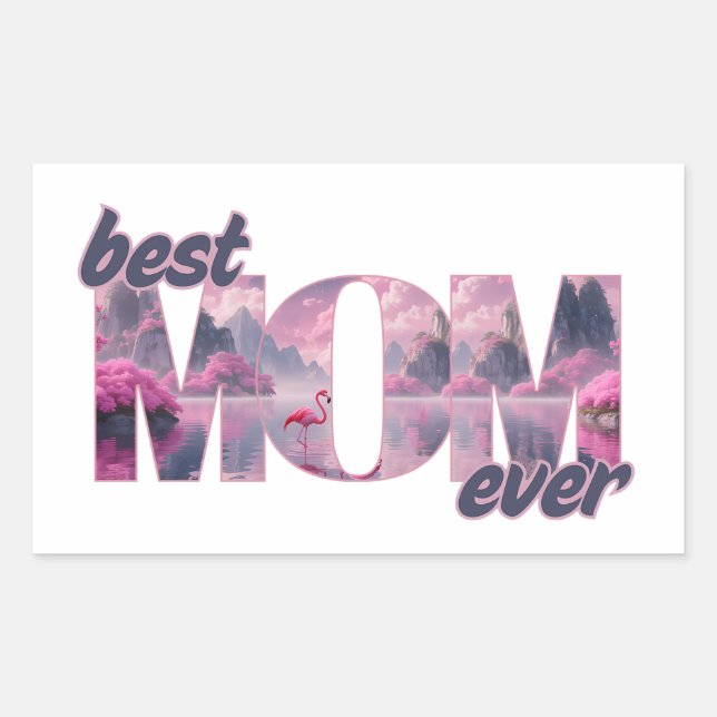 Flamingos in a dream world - best mom ever rectangular sticker (Front)