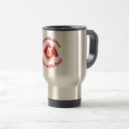 Flammable Driver Trucker Gift | Funny ADR Hazmat Travel Mug