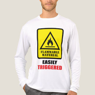 Flammable Material - Easily Triggered Tri-Blend Shirt