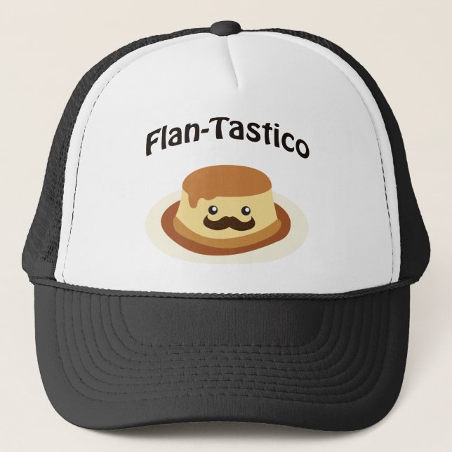 Flan-Tastico! Cute Flan Trucker Hat (Front)