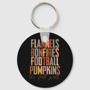 Flannels Bonfires Footbyll Pumpkins It's Fall Y'al Key Ring