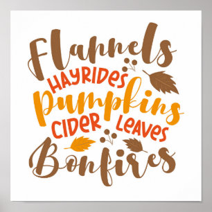 Flannels Hay Rides Pumpkins Cider Leaves Bonfires Poster