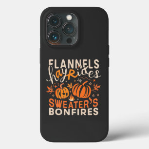 Flannels Hayrides Pumpkins Sweaters Bonfires iPhone 13 Pro Case