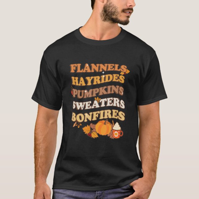 Flannels Hayrides Pumpkins Sweaters Bonfires Fall  (Front)