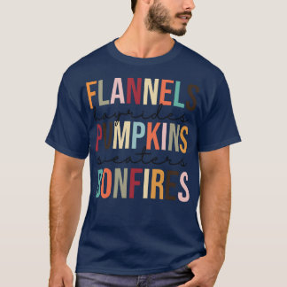 Flannels Pumpkins Bonfires T-Shirt