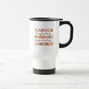 Flannels Pumpkins Bonfires Travel Mug