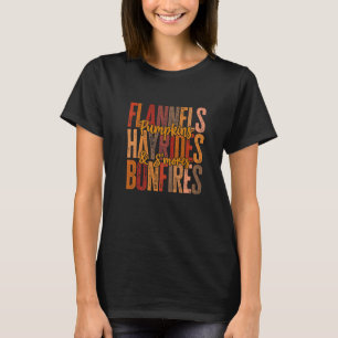 Flannels Pumpkins Hayrides S'mores and Bonfires Th T-Shirt