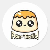 Flantastic! Cute Flan Dessert Pun