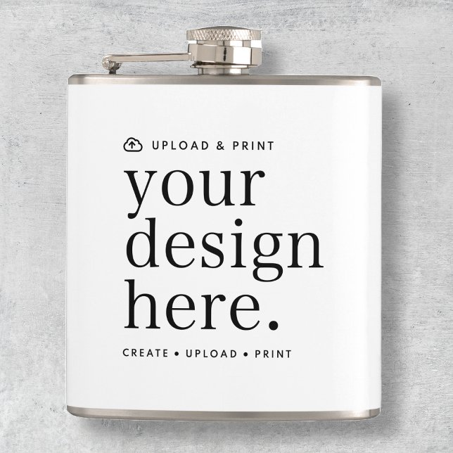 Flask Your Design Upload 6oz (Your own flask creation, simply upload your photo or design artwork from Photoshop, Canva & more!)
