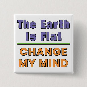 Flat Earth 15 Cm Square Badge