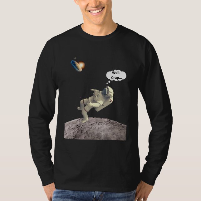 Flat Earth Outer Space Well Crap Moon Landing  1 T-Shirt (Front)