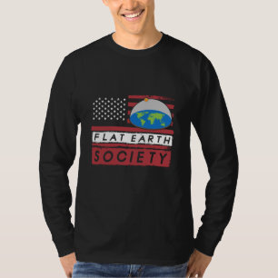 Flat Earth Society Flat Earther Flat Earth  5 T-Shirt