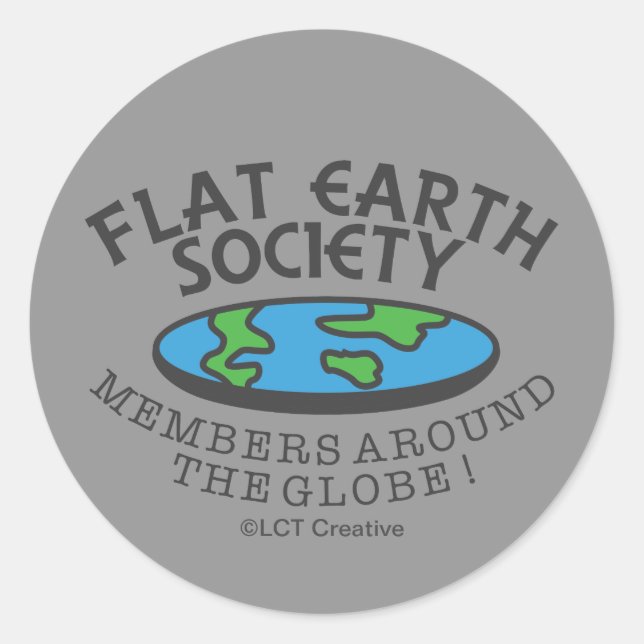 Flat Earth Society Members Around The Globe Classic Round Sticker (Front)