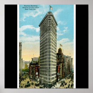 Flat Iron Building. Broadway and Fifth Ave. NYC Poster