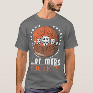 Flat Mars Society Space Astronaut Science Nasa598 T-Shirt
