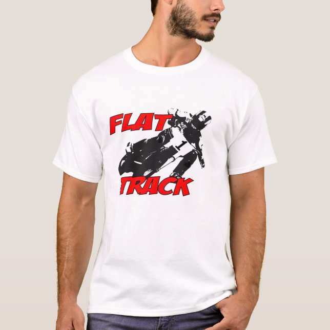Flat Track Motorcycle Racing T-Shirt (Front)