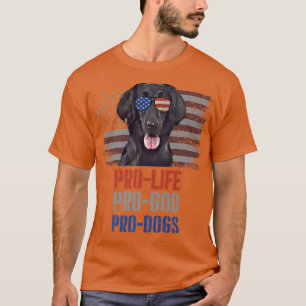 FlatCoated Retrievers Pro Life Pro God Pro Dogs Pr T-Shirt