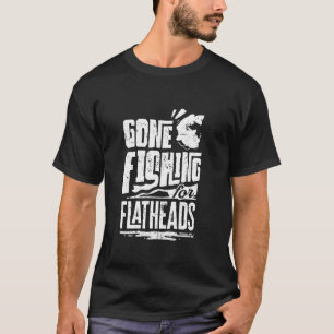 Flathead Catfish Fishing Catfish Hunter Catfishing T-Shirt