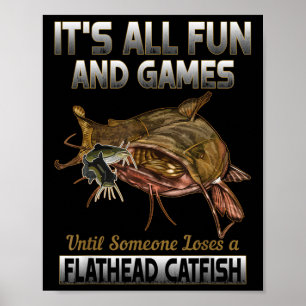 Flathead Catfish Fishing Shirt Freshwater Fish Shi Poster