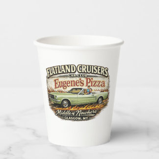 Flatland Cruisers Car Club–Eugene's Pizza Paper Cups