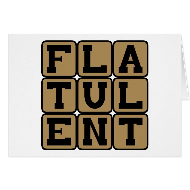 Flatulent, Full of Farts (Front Horizontal)