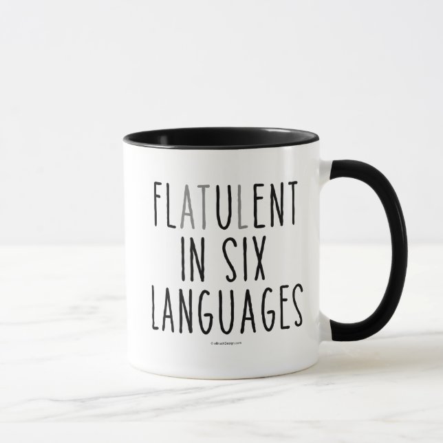 Flatulent In Six Languages Mug (Right)
