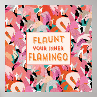 Flaunt Your Inner Flamingo Poster - Orange